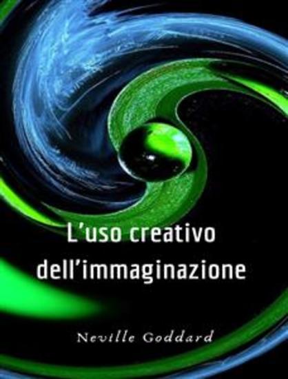 L'uso creativo dell'immaginazione (tradotto) - cover