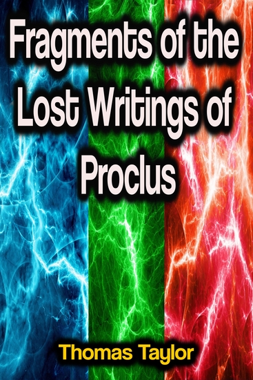 Fragments of the Lost Writings of Proclus - cover