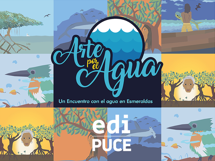 ARTE POR EL AGUA Un encuentro con el agua en Esmeraldas - cover