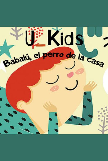 U_kids: babalú el perro de la casa - cover