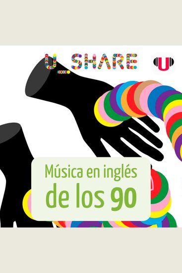 U_share: música en inglés de los 90 - cover