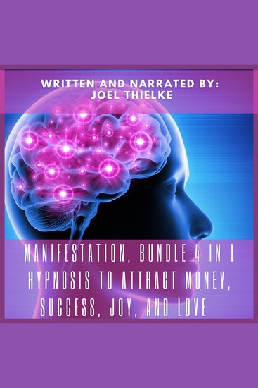 Manifestation bundle 4 in 1 Hypnosis to Attract money Success Joy and Love - cover