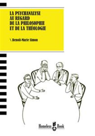La psychanalyse au regard de la philosophie et de la théologie - cover