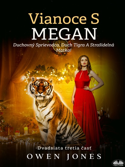 Vianoce S Megan - Duchovný Sprievodca Duch Tigra A Strašidelná Matka! - cover