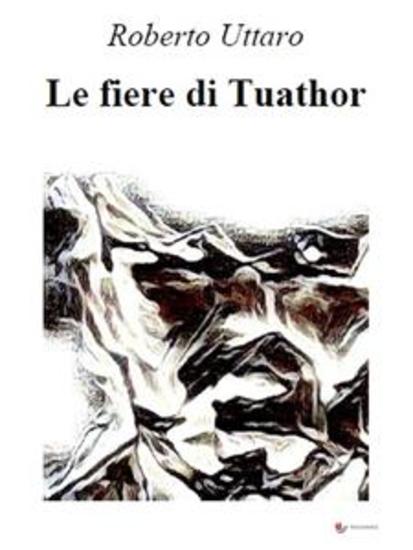Le fiere di Tuathor - cover
