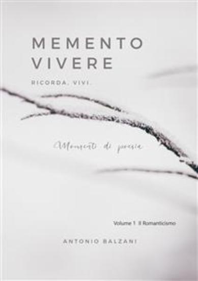 Memento Vivere - Ricorda vivi Momenti di poesia - cover