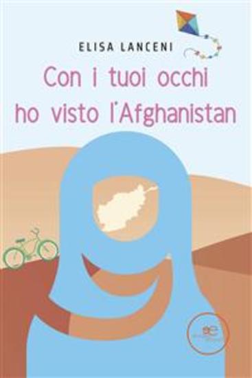 Con i tuoi occhi ho visto L’AFGHANISTAN - cover