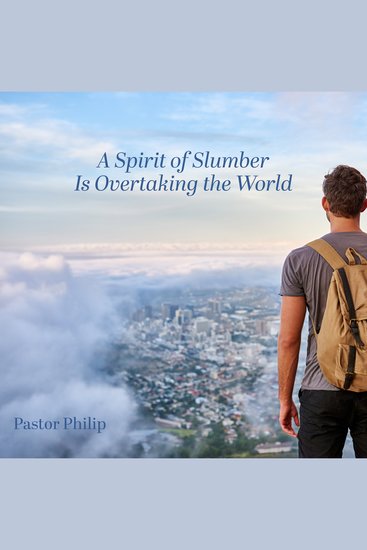 A Spirit of Slumber Is Overtaking the World - cover