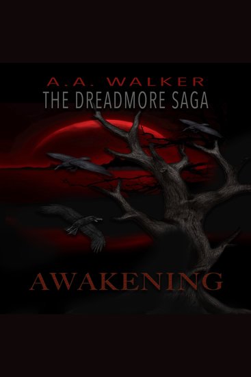 Dreadmore Saga The: Book 2 - Awakening - cover