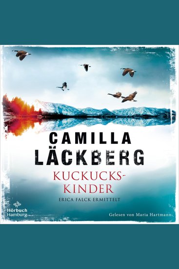 Kuckuckskinder (Ein Falck-Hedström-Krimi 11) - Erica Falck ermittelt | Der Bestseller von Schwedens Nummer 1! - cover