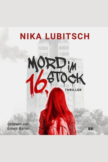 Mord im 16 Stock - Thriller - cover