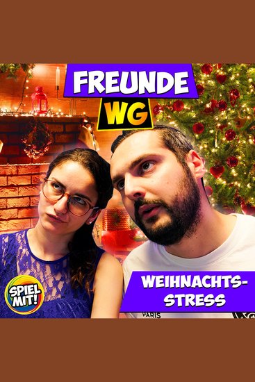 Weihnachtsstress - Freunde WG - cover