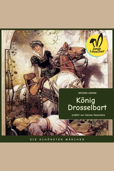 König Drosselbart - Die schönsten Märchen - cover