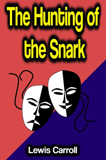 The Hunting of the Snark - cover