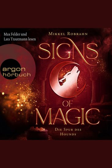 Die Spur des Hounds - Signs of Magic Band 3 (Ungekürzte Lesung) - cover
