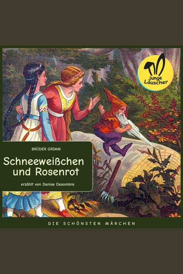 Schneeweißchen und Rosenrot - Die schönsten Märchen - cover