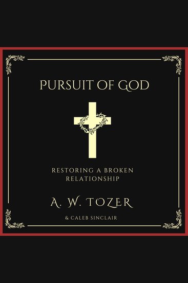 Pursuit of God - Restoring a Broken Relationship - cover