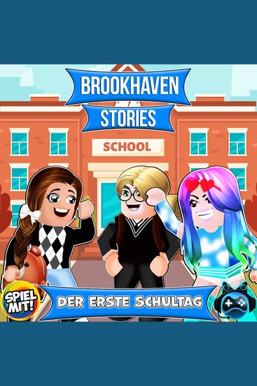 Der erste Schultag - Schulgeschichten aus Brookhaven - cover