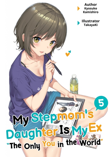 My Stepmom's Daughter Is My Ex: Volume 5 - cover