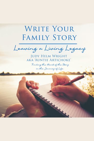 Write Your Family Story - Leaving a Living Legacy - cover