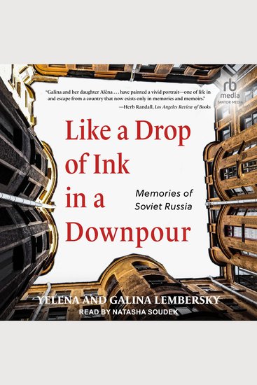 Like a Drop of Ink in a Downpour - Memories of Soviet Russia - cover