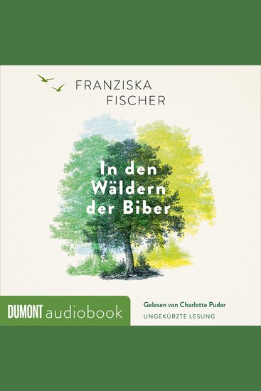 In den Wäldern der Biber - Roman - cover