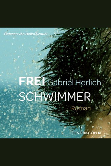Freischwimmer - Roman - cover