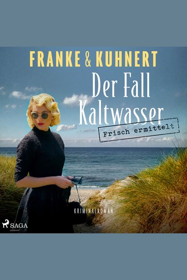 Frisch ermittelt: Der Fall Kaltwasser (Ein Heißmangel-Krimi Band 2) - cover
