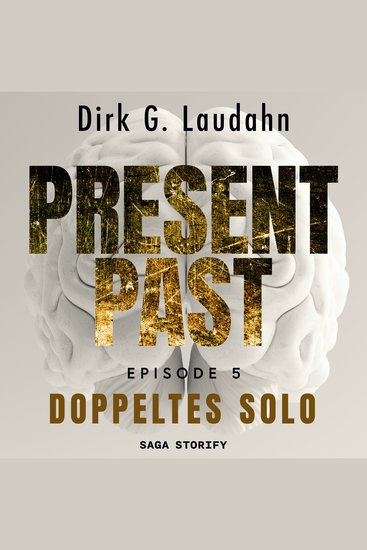 Present Past: Doppeltes Solo (Episode 5) - cover