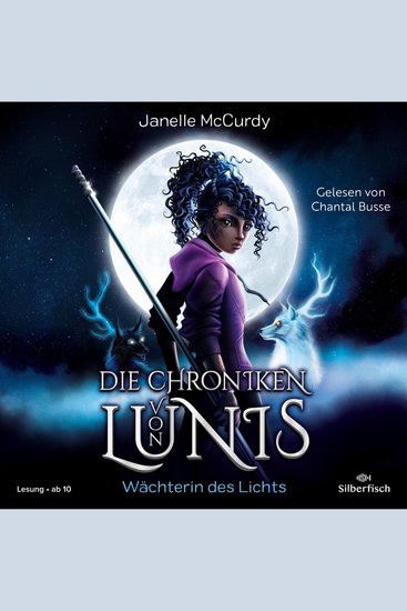 Die Chroniken von Lunis – Wächterin des Lichts (Die Chroniken von Lunis 1) - cover