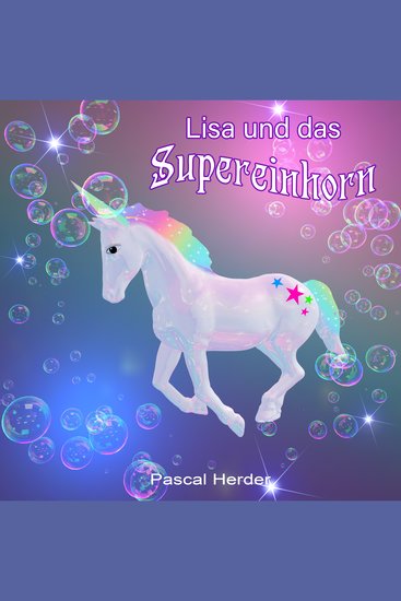 Lisa und das Supereinhorn - cover