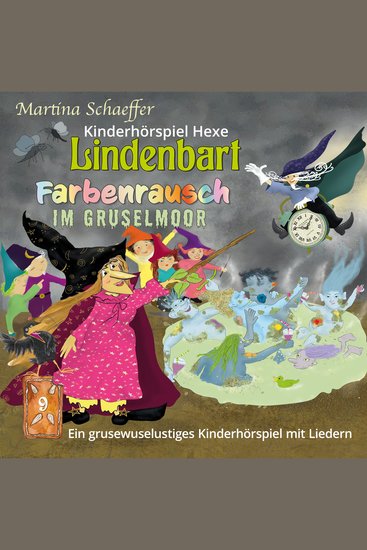 Farbenrausch im Gruselmoor - Ein grusewuselustiges Kinderhörspiel mit Liedern - cover