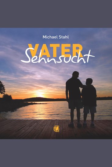 Vater-Sehnsucht – Hörbuch (Download) - cover
