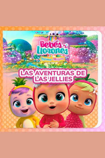 Las aventuras de Las Jellies (en Castellano) - cover