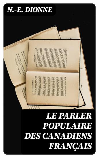 Le parler populaire des Canadiens français - cover