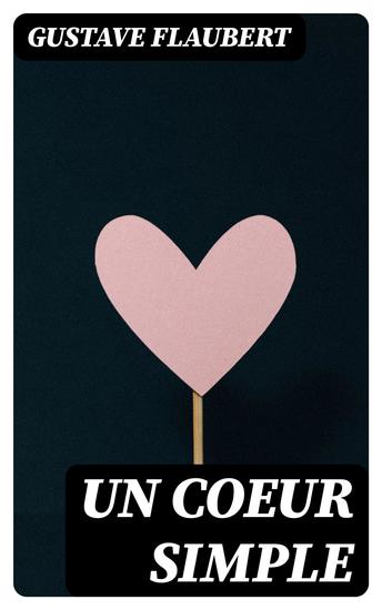Un coeur simple - cover