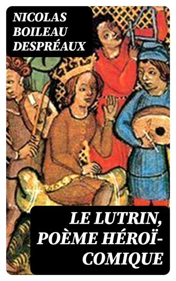 Le Lutrin poème héroï-comique - cover