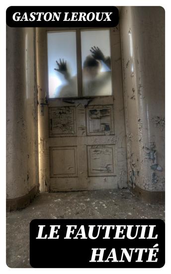 Le fauteuil hanté - cover