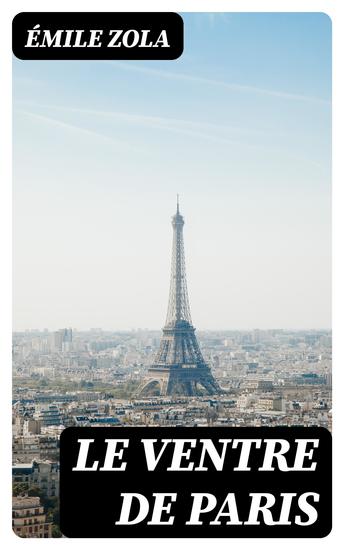 Le Ventre de Paris - cover