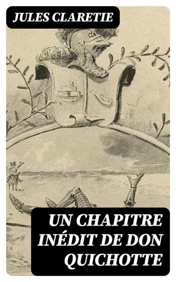 Un chapitre inédit de Don Quichotte - cover