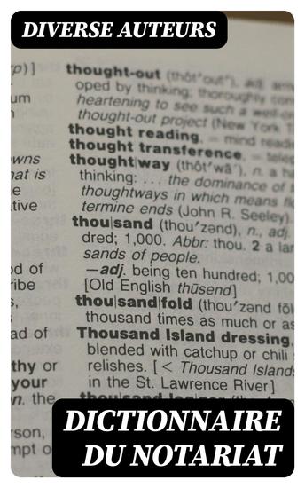 Dictionnaire du notariat - cover