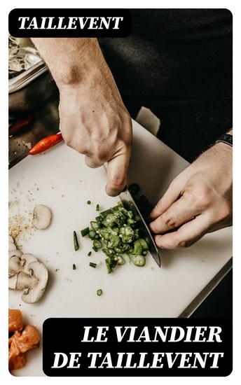 Le viandier de Taillevent - cover