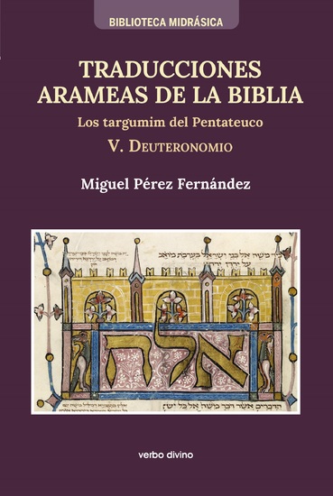 Traducciones arameas de la Biblia - V - Los targumin del Pentateuco V Deuteronomio - cover