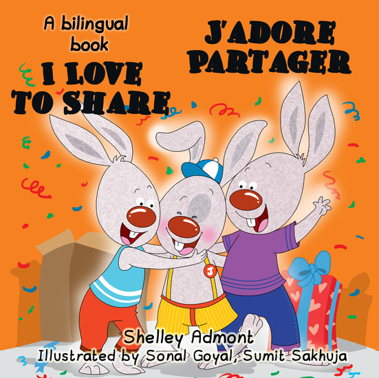 I Love to Share J’adore Partager - English French - cover
