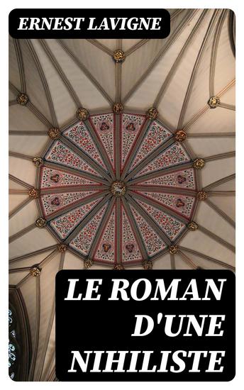 Le roman d'une nihiliste - cover