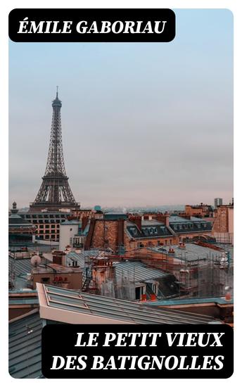 Le petit vieux des Batignolles - cover