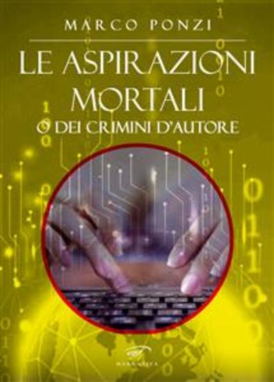 Le aspirazioni mortali o dei crimini d'autore - cover