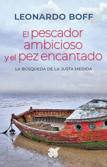 El pescador ambicioso y el pez encantado - La búsqueda de la justa medida - cover
