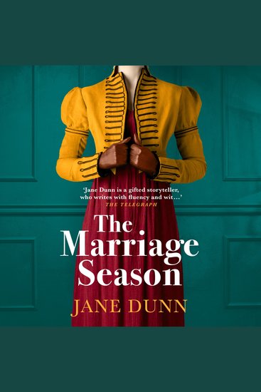 The Marriage Season - A page-turning Regency romance novel from Jane Dunn - cover