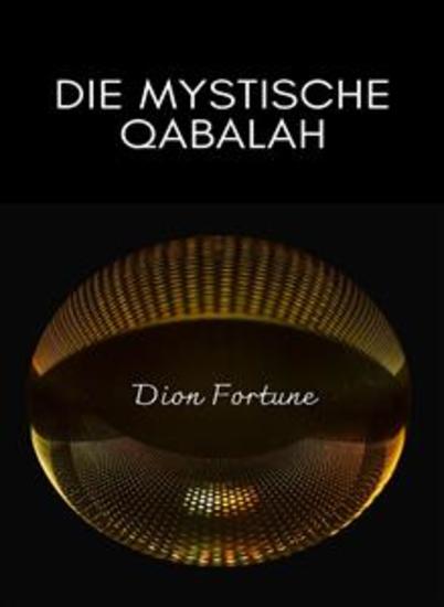 Die mystische Qabalah (übersetzt) - cover